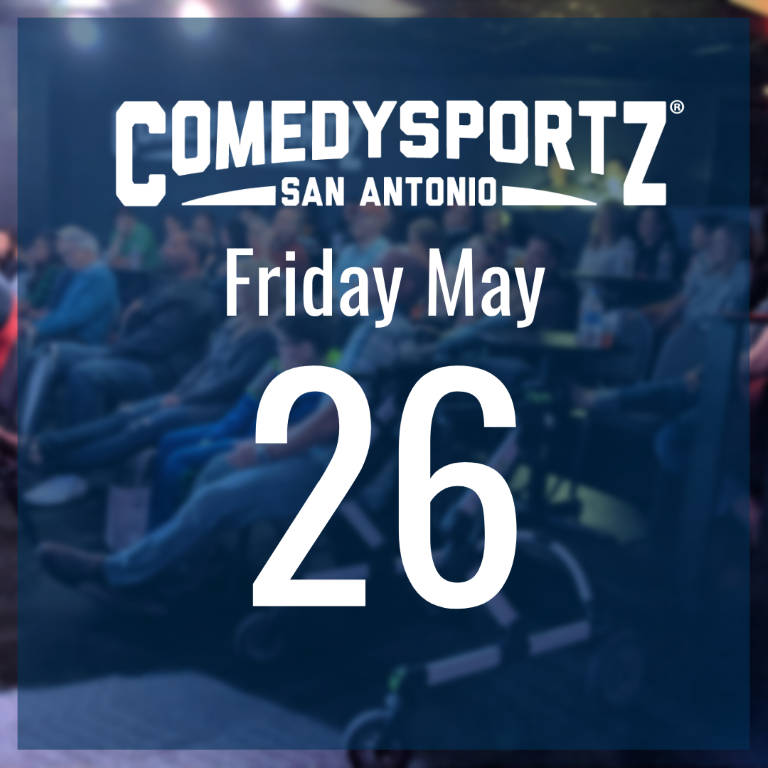 7:30 PM Friday May 26th - ComedySportz Main Event